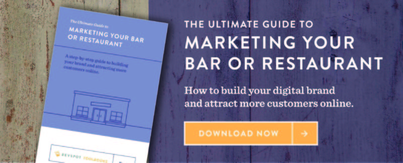 The Ultimate Guide to Marketing Your Bar or Restaurant